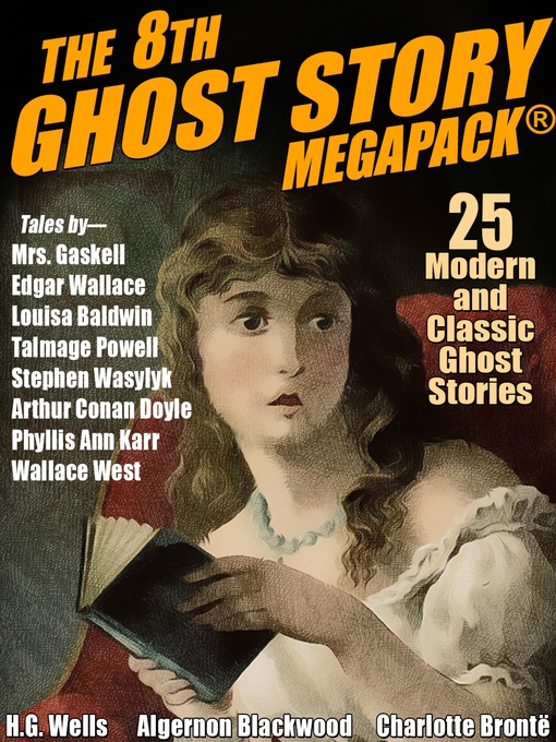 Title details for The 8th Ghost Story MEGAPACK® by Phyllis Ann Karr - Available